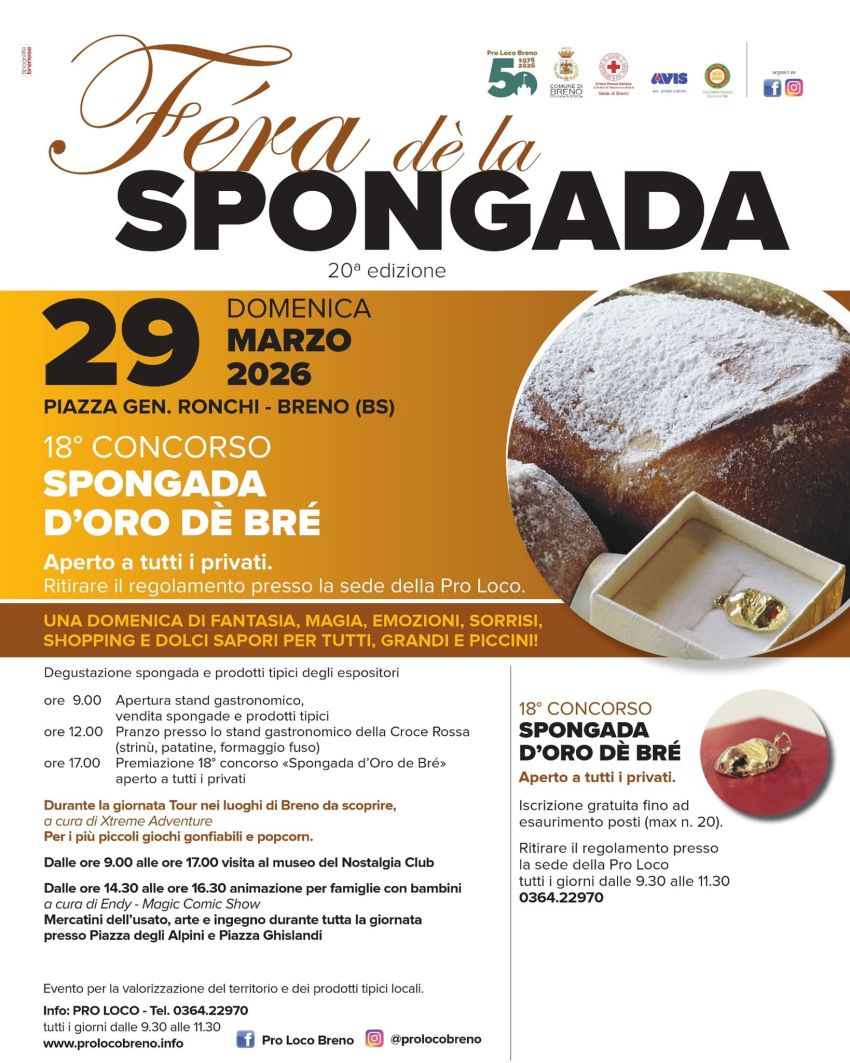 Féra dè la SPONGADA - Piazza Gen. Ronchi, Breno (BS) - 🎉Torna la rassegna che mette al centro del palco principale uno dei prodotti più tipici del territorio e del nostro paese: la SPONGADA!🗓 Domenica 29...