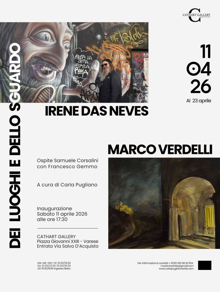 DEI LUOGHI E DELLO SGUARDO - Mostra d'Arte contemporanea - Piazza Giovanni XXIII, Ingresso da Via Salvo D’Acquisto , Varese (VA) - https://www.lartechemipiace.com/cathart-gallery-presenta-dei-luoghi-e-dello-sguardo/
