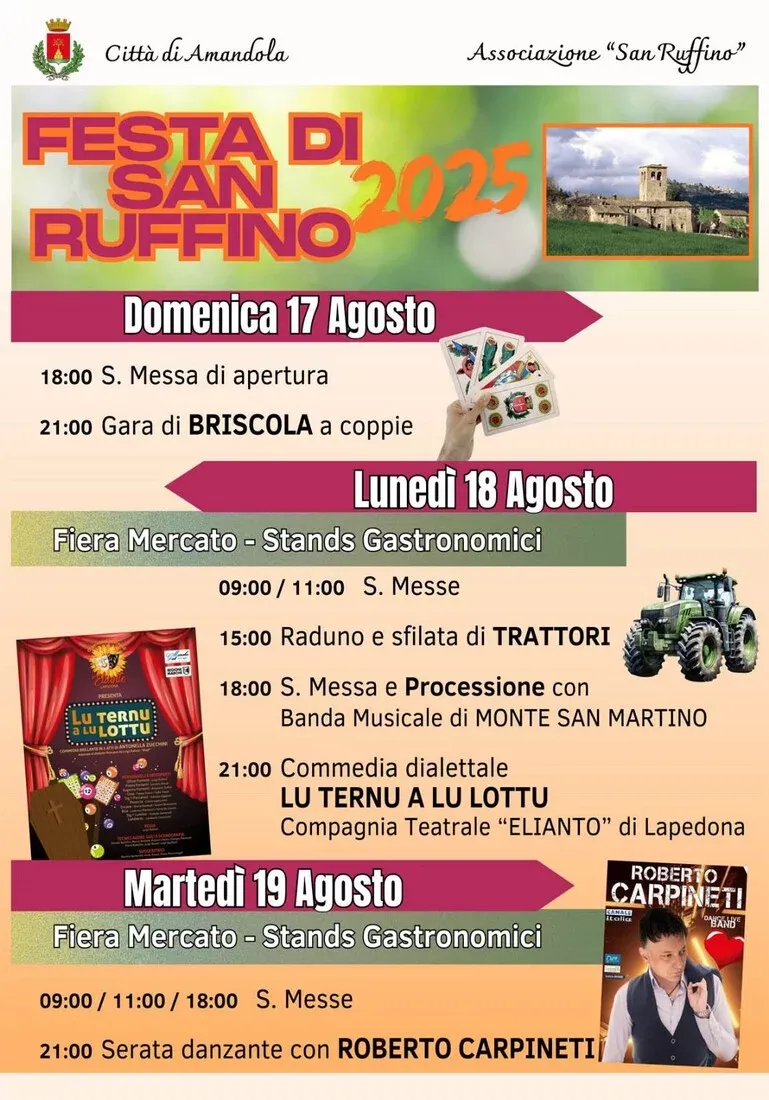 Festa di San Ruffino - Amandola - Centro città, Amandola (FM) - La Festa in onore di San Ruffino è un evento da sempre legato alla Città di Amandola ed a tutte le comunità della zona che si svolge in prossimità del...