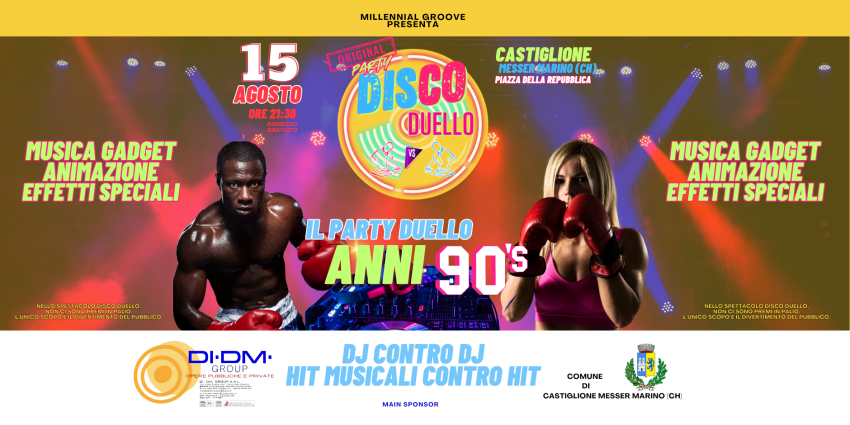 DISCO DUELLO - Il Ferragosto più incredibile d'Abruzzo! - Piazza Dell repubblica, Castiglione Messer Marino (CH) -  


⚡ IL FERRAGOSTO PIÙ INCREDIBILE DELL'ABRUZZO È SOLO A CASTIGLIONE MESSER MARINO! ⚡
Sabato15 Agosto 2026, preparati a vivere un’esperienza unica....