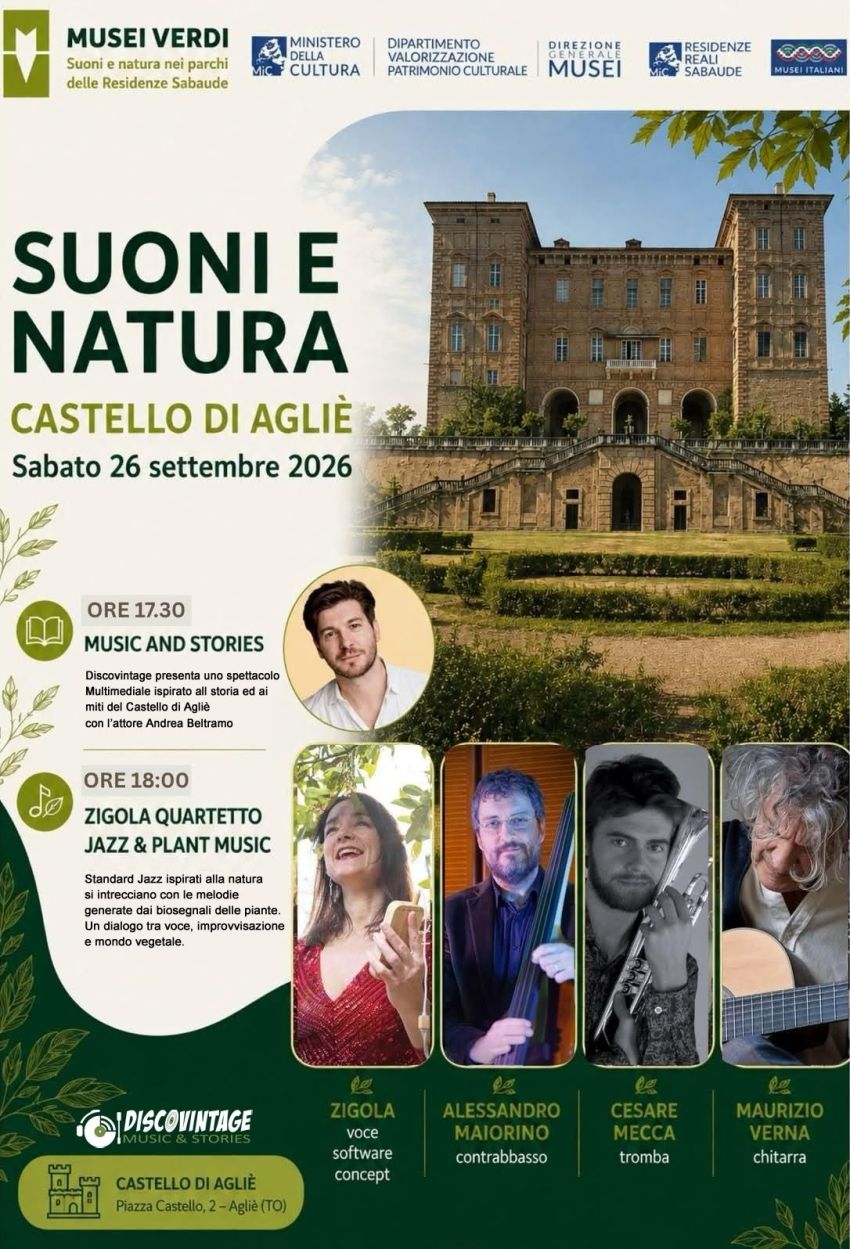SUONI E NATURA - Parco del Castello , Agliè (TO) - Sabato 26 settembre, il secondo appuntamento del progetto UNESCO dedicato alla valorizzazione del verde, tra alberi secolari, musica e biosegnali dell...