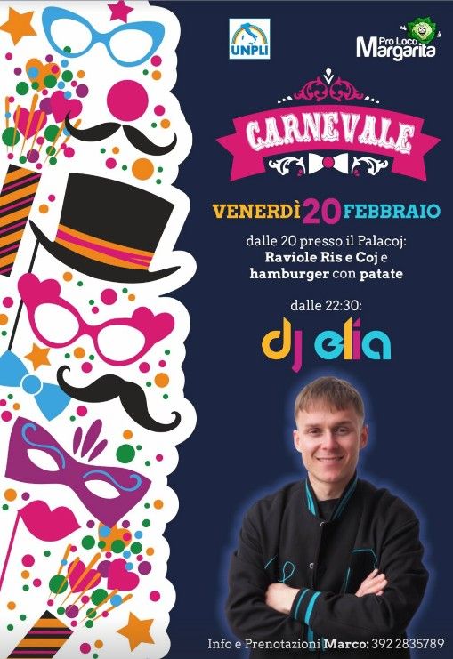 Carnevale a Margarita (CN) – Cena e DJ Set con DJ Elia | 20 Febbraio - Palacoj, Margarita (CN) - Il Carnevale di Margarita (CN) si accende con una serata imperdibile all’insegna del divertimento, del buon cibo e della musica!Venerdì 20 febbraio, i...