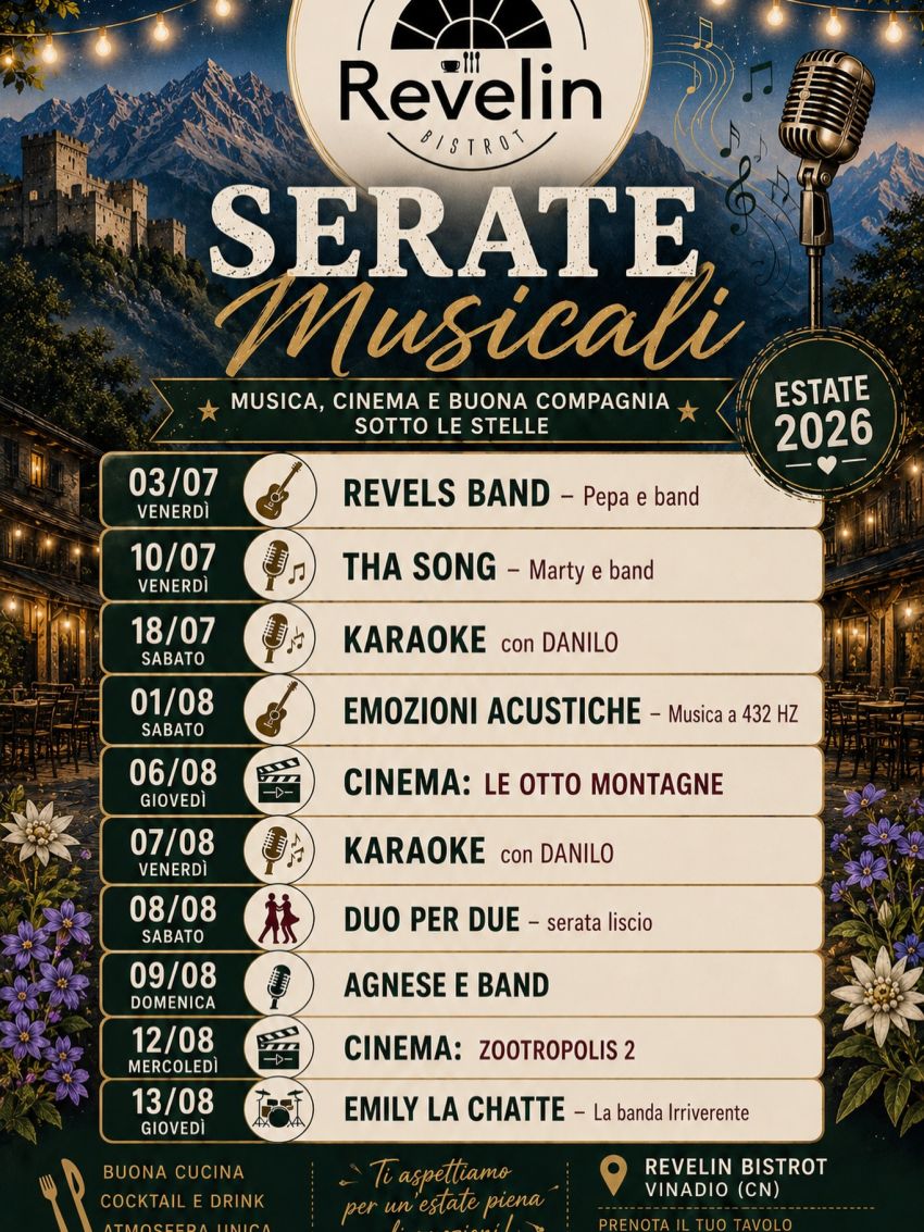 SERATE MUSICALI @Revelin Bistrot - Via Nazionale, 2 (Revelin Bistrot), Vinadio (CN) - 🎶✨ L’ESTATE AL REVELIN BISTROT SI ACCENDE DI MUSICA, CINEMA E DIVERTIMENTO! ✨🎬Preparati a vivere serate speciali tra spettacoli dal vivo e tanta v...