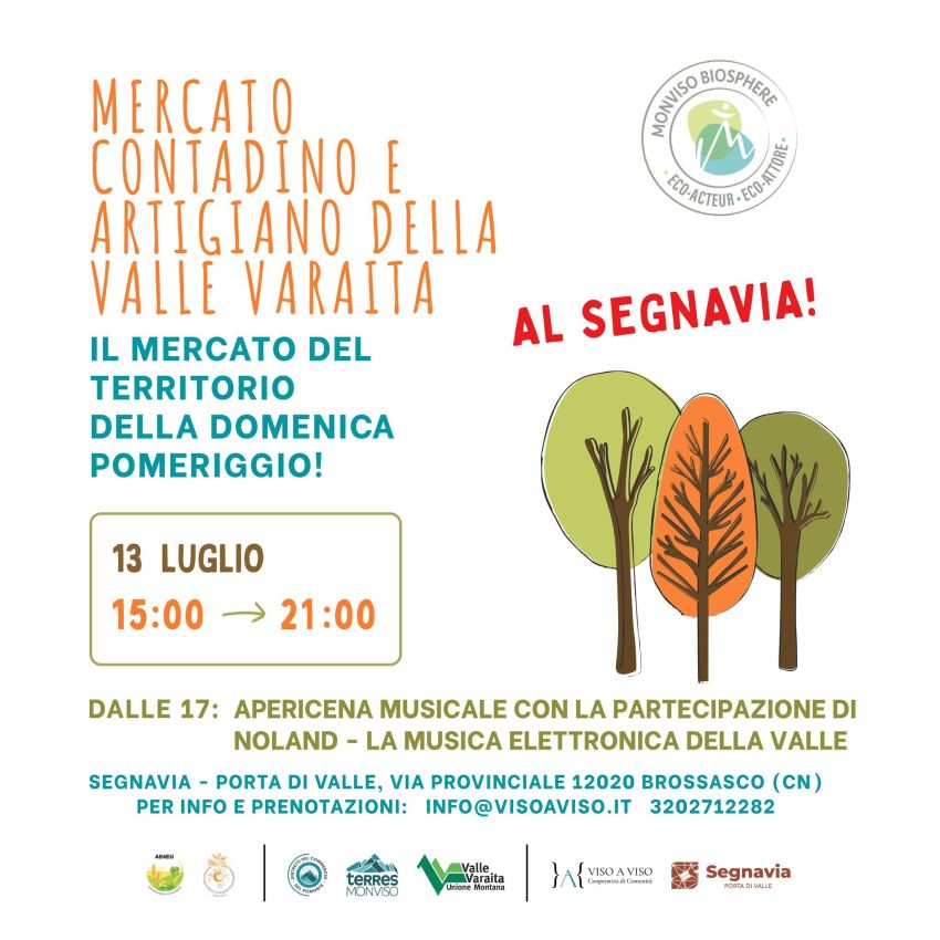 Mercato contadino e artigiano della Valle Varaita - Via Provinciale (Segnavia - Porta di Valle), Brossasco (CN) - 📣 𝗗𝗼𝗺𝗲𝗻𝗶𝗰𝗮 𝟭𝟯 𝗹𝘂𝗴𝗹𝗶𝗼 𝗮 𝗦𝗲𝗴𝗻𝗮𝘃𝗶𝗮 𝗣𝗼𝗿𝘁𝗮 𝗱𝗶 𝗩𝗮𝗹𝗹𝗲 una giornata speciale!🎶 Torna il 𝗠𝗲𝗿𝗰𝗮𝘁𝗼 𝗰𝗼𝗻𝘁𝗮𝗱𝗶𝗻𝗼 con tante novità 𝗱𝗮𝗹𝗹𝗲 𝟭𝟱.𝟬𝟬 𝗮𝗹𝗹𝗲 𝟮𝟭.𝟬𝟬!𝗔𝗽𝗲𝗿𝗶𝗰𝗲𝗻𝗮...