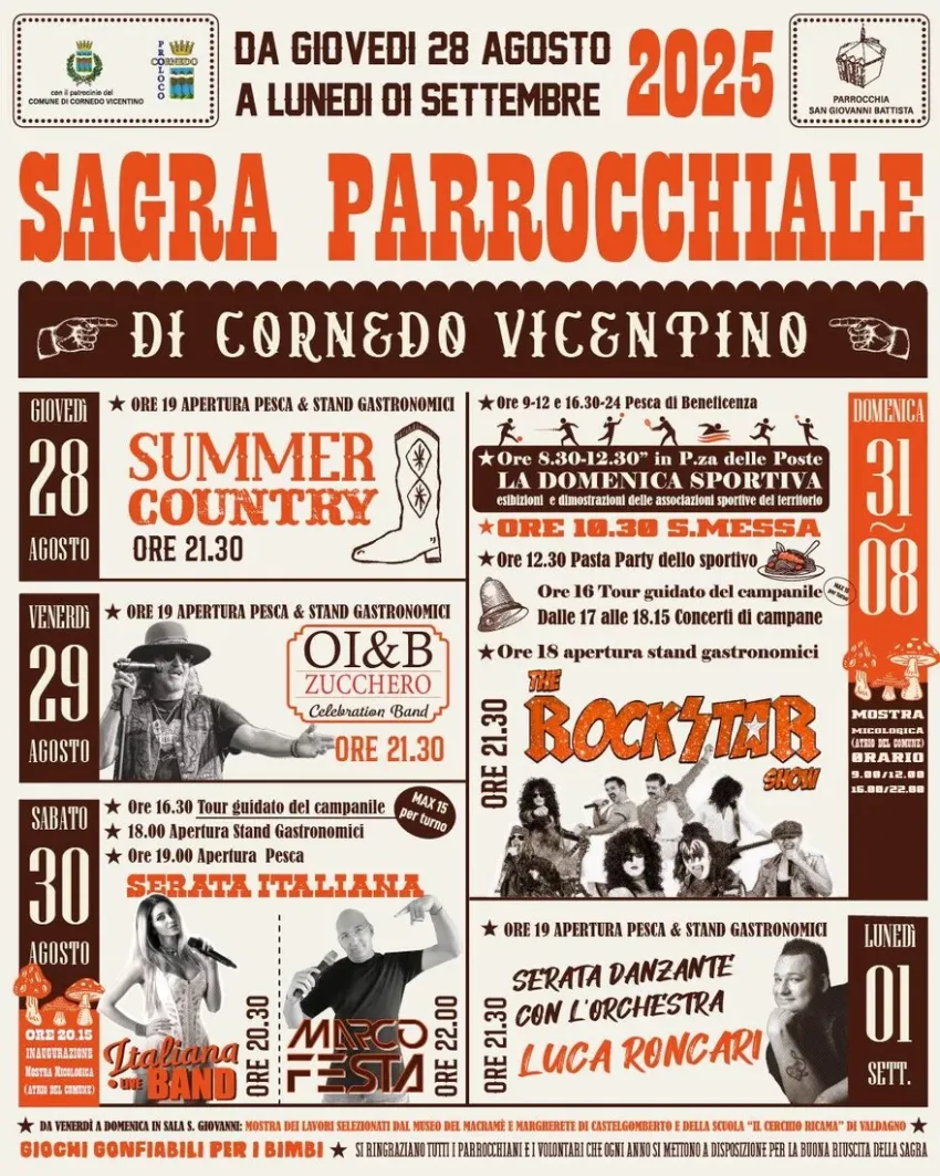 Sagra Parrocchiale di Cornedo Vicentino - Centro città, Cornedo Vicentino (VI) - La Sagra di Cornedo Vicentino è promossa dalla Parrocchia San Giovanni Battista col patrocinio del Comune e si svolge per cinque giorni attorno all'ul...