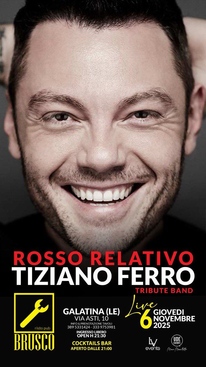 Tiziano Ferro Tribute BAnd - Via Asti 10 (Brusco), Galatina (LE) - 