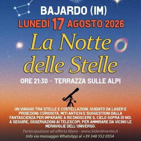 Osservazioni astronomiche - Terrazza sulle Alpi, Bajardo (IM) - Un breve viaggio tra stelle e costellazioni, guidato da laser e proiezioni: curiosità, miti antichi e suggestioni dalla fantascienza per imparare a ri...