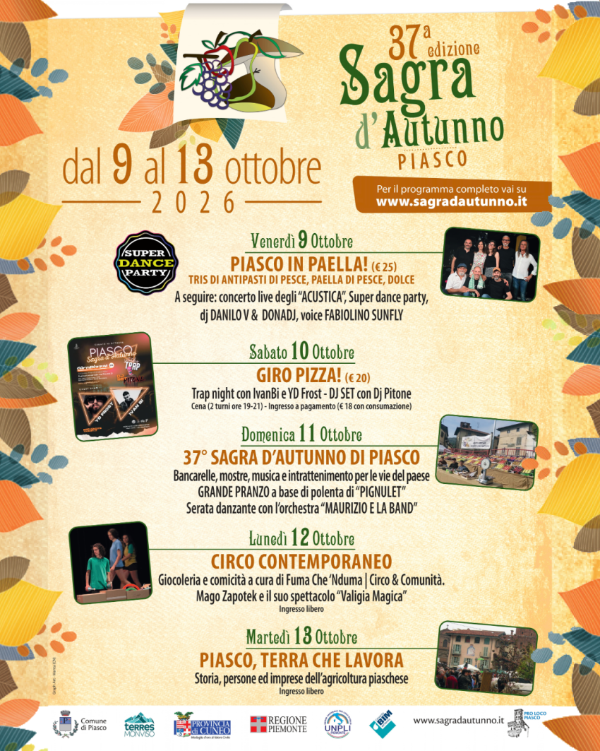 37^ Sagra d'Autunno - Piazza Biandrate e vie del centro, Piasco (CN) - Dal 9 al 13 ottobre torna a Piasco la Sagra d’Autunno, giunta alla sua 37ª edizione. Cinque giorni di appuntamenti per celebrare il paese, le sue trad...