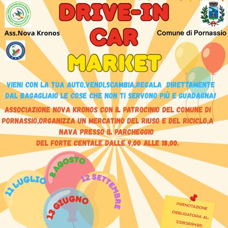 Drive-in Car Market - Parcheggio Forte Centrale, Pornassio (IM) - Vieni con la tua auto vendi, scambia, regala quello che non ti serve più e Guadagna!
Associazione Nova Kronos con il patrocinio del Comune di Pornass...