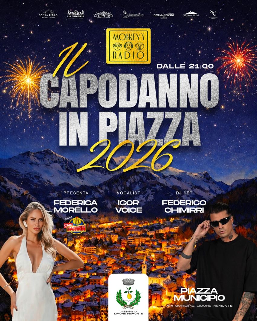 Capodanno 2025/2026 in piazza a Limone - Centro, Limone Piemonte (CN) - Capodanno in Piazza a Limone Piemonte – 2026 🎆Preparati a vivere un’esperienza indimenticabile per accogliere il nuovo anno! 🎊Il 31 dicembre, dalle...