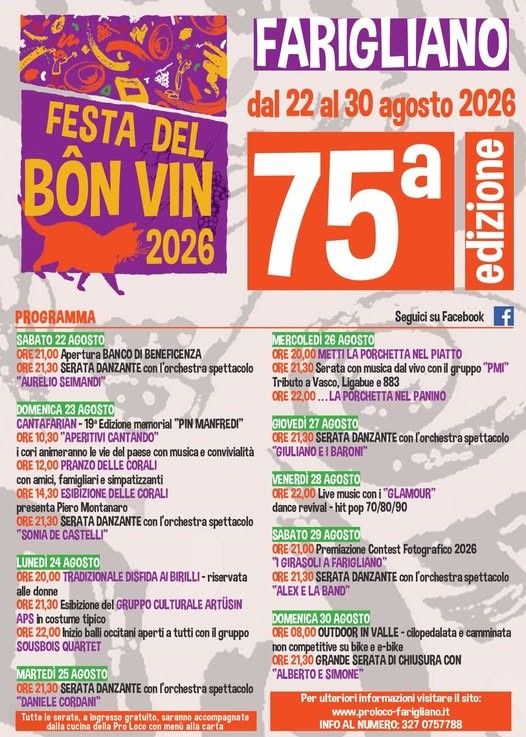 FESTA DEL BON VIN - Farigliano, Farigliano (CN) - Dal 22 al 30 agosto 2026, la Pro loco di Farigliano vi invita alla 75° edizione della Festa del Bon Vin con tanti spettacoli di musica e danza ad ingr...