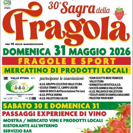 Sagra della Fragola - Centro citta', Rossiglione (GE) - L’Associazione PRO LOCO ROSSIGLIONE VI INVITA presso l’Area EXPO di Ferriera alla  
30ª Sagra della Fragola  
ORE 14 INIZIO MANIFESTAZIONE  
DOMENI...