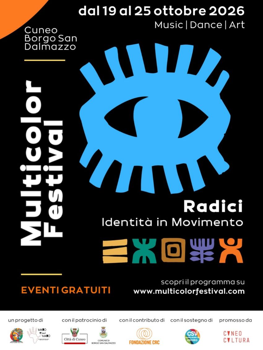 RADICI, IDENTITÀ IN MOVIMENTO | Multicolor Festival 2026 - Centro città, Cuneo (CN) - 🌍 RADICI, IDENTITÀ IN MOVIMENTO | Multicolor Festival 2026Le radici non trattengono: nutrono. Sono ciò che ci permette di partire, cambiare e incontr...