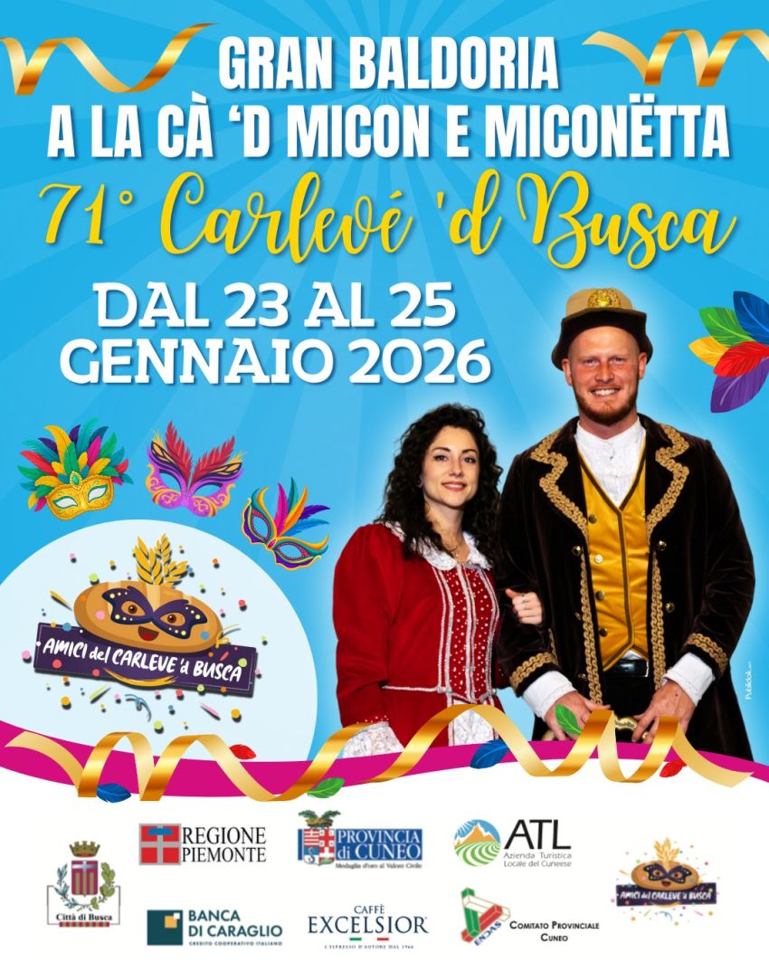 71° Carlevè ’d Busca - CARNEVALE DI BUSCA 2026 - Centro, Busca (CN) - Fervono i preparativi per l’attesissimo Carnevale, il primo della provincia di Cuneo ad aprire le sfilate dei carri allegorici. Tre giorni di festa, c...