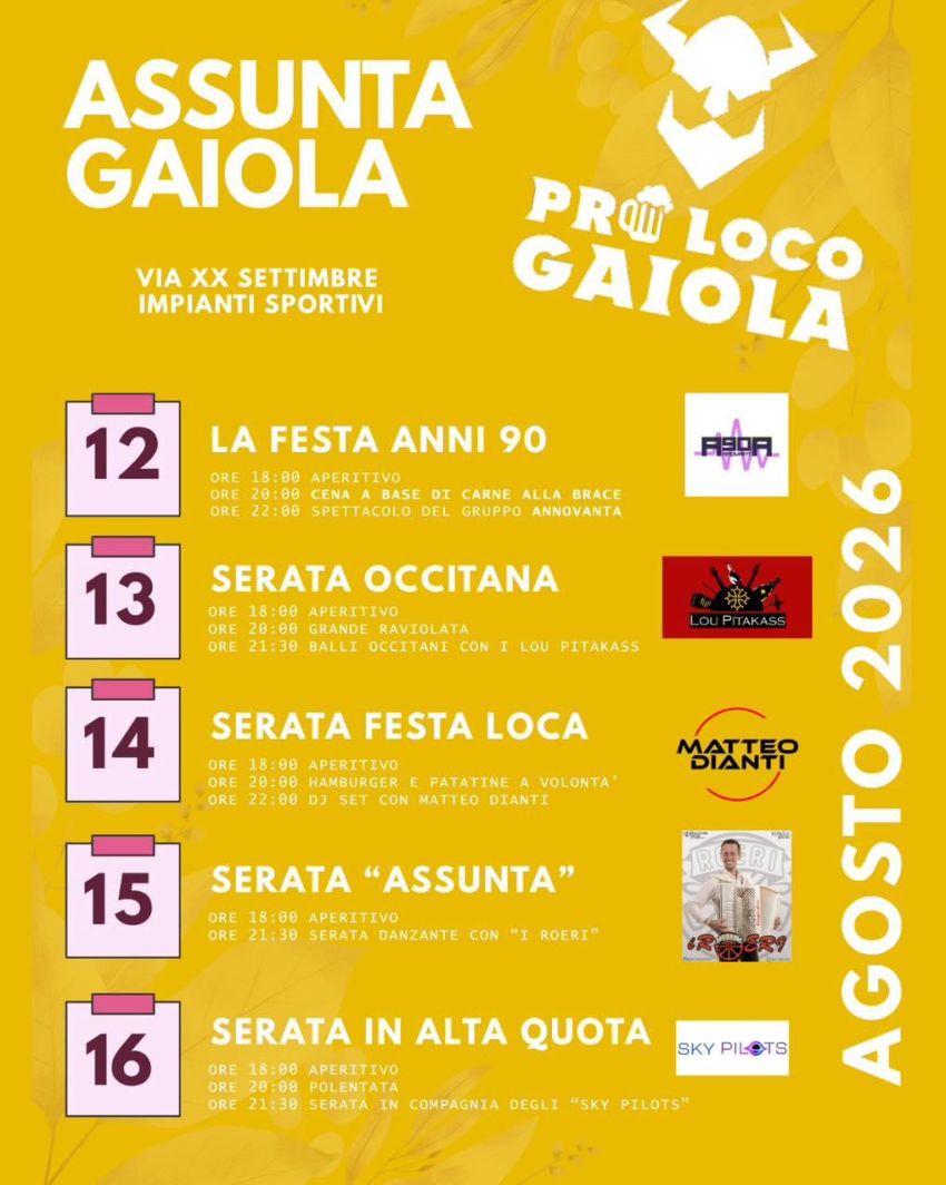 ASSUNTA GAIOLA 2026 - Via XX Settembre, Campo Sportivo, Gaiola (CN) - 🎉 ASSUNTA GAIOLA 2026 🎉
La Pro Loco Gaiola vi invita a cinque giornate imperdibili di festa, buon cibo, musica e intrattenimento per tutte le età!...
