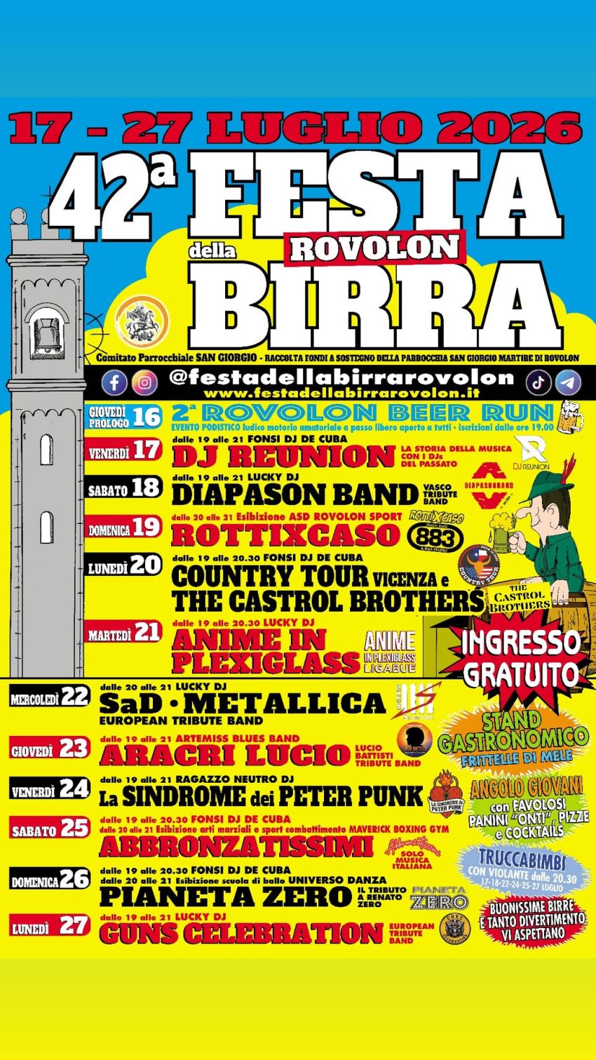 42° Festa della Birra di Rovolon PD - Via San Giorgio n.16, Rovolon (PD) -  42° Festa della Birra ritorna...We Are Back !!!ʟɪᴠᴇ ᴍᴜꜱɪᴄ ᴇᴠᴇʀʏ ᴅᴀʏ •  ᴀʀᴇᴀ ꜰᴏᴏᴅ •  ᴀʀᴇᴀ ʙᴇᴠᴇʀᴀɢᴇ •  ᴀʀᴇᴀ ᴋɪᴅꜱ Quando > dal 17 al 27 Luglio 2026 !!! ...