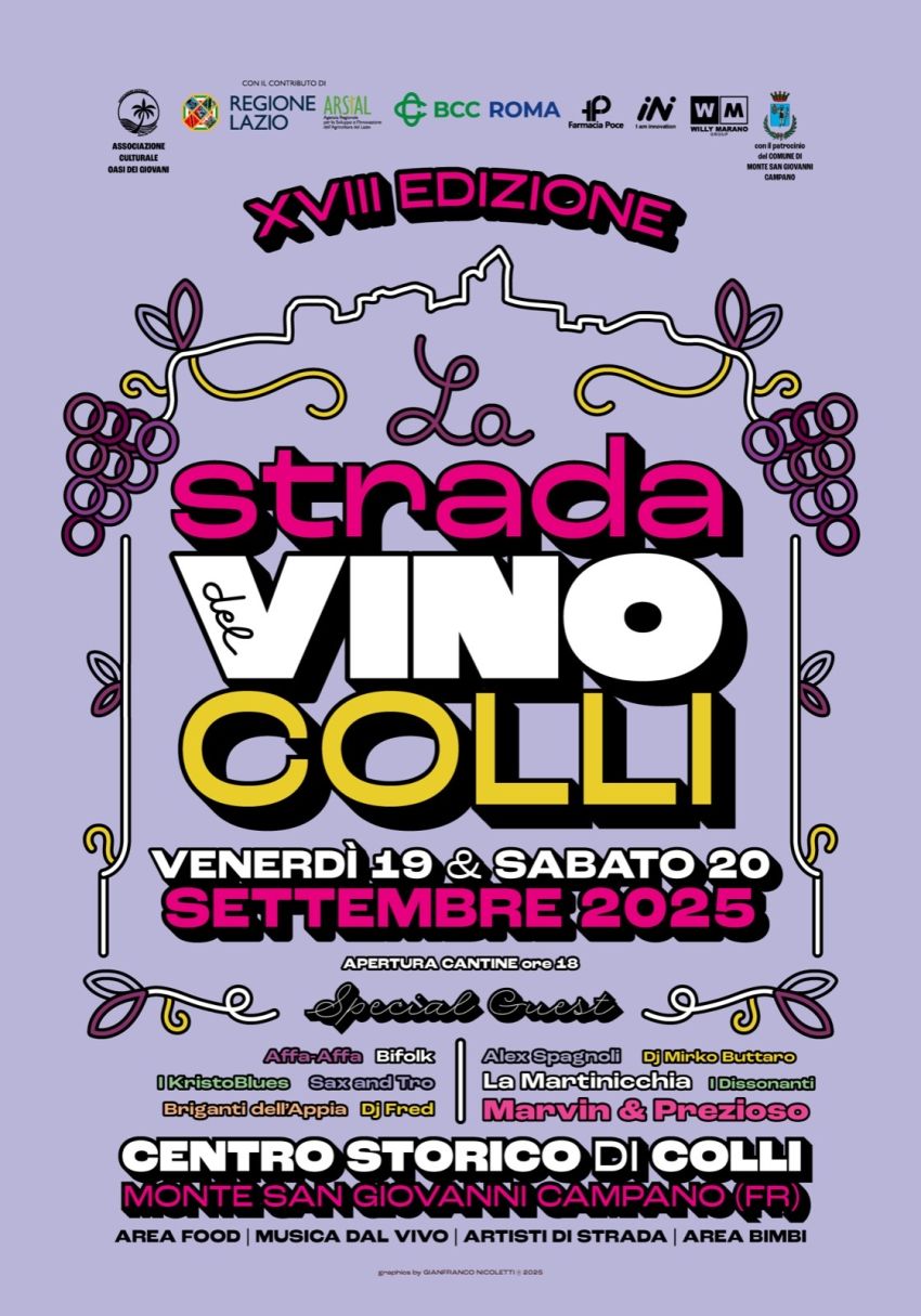La Strada del vino Colli - Piazza San Lorenzo , Monte San Giovanni Campano (FR) - 🍷18° Edizione “Strada del Vino”📍Colli, Monte San Giovanni Campano (FR)🗓️19 e 20 Settembre