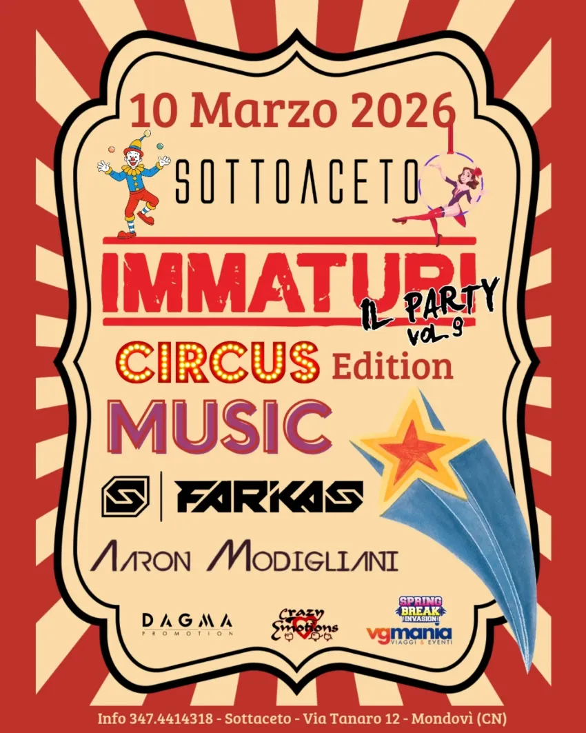 IMMATURI - 100gg all'esame - Via Tanaro, 12 (Sottoaceto Disco Club), Mondovì (CN) - Come ogni anno torna la festa più irriverente e folle!IMMATURI - 100gg all'esame Maturandi riunitevi e fate festa in modo sano e goliardico.Martedì Ma...