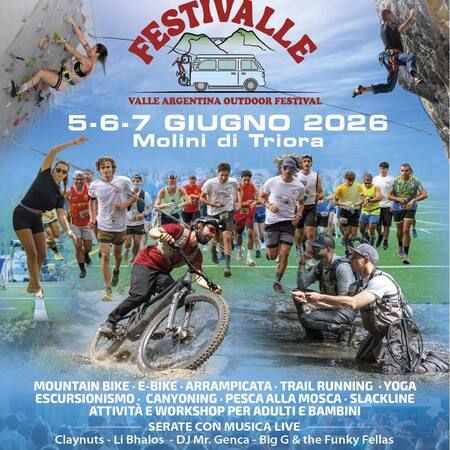 VALLE ARGENTINA OUTDOOR FESTIVAL - Centro citta', Molini di Triora (IM) - FESTIVALLE  
VALLE ARGENTINA OUTDOOR FESTIVAL  
5-6-7 GIUGNO 2026  
Molini di Triora  
MOUNTAIN BIKE - E-BIKE - ARRAMPICATA - TRAIL RUNNING - YOGA...