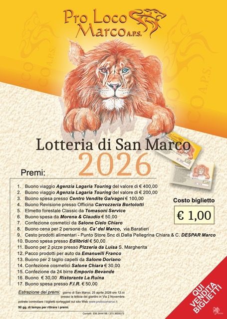 Estrazione Lotteria di San Marco 2026 - Via Due Novembre, 7, Rovereto (TN) - Lotteria di San Marco 2026
Tentare la fortuna non è mai stato così utile! 🦁🎟️
È partita la Lotteria di San Marco 2026 organizzata dalla Pro Loco Marc...
