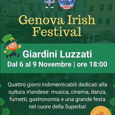 Genova Irish Festival - Giardini Luzzati, Genova (GE) - 🍀 Torna ai Giardini Luzzati l’appuntamento più irlandese dell’anno: Il Genova Irish Festival !
📍 Giardini Luzzati – Genova
📅 Dal 6 al 9 Novembre...