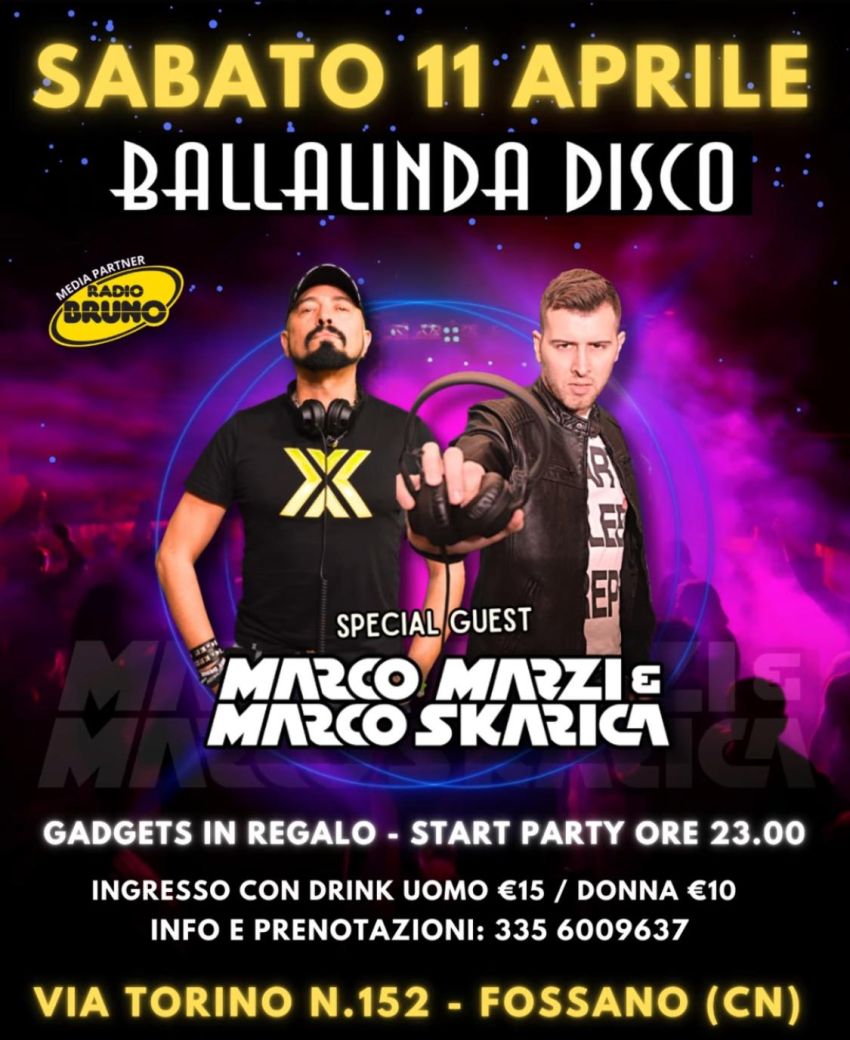  MARCO MARZI & MARCO SKARICA @BALLALINDA DISCO  - Via Torino 152 (BALLALINDA), Fossano (CN) - 🔥 BALLALINDA DISCO 🔥
🎧 SPECIAL GUEST DJS 🎧🔥 MARCO MARZI & MARCO SKARICA 🔥💥INGRESSO CON CONSUMAZIONE COMPRESA:DONNA: 10 EUROUOMO: 15 EURO🎁 GADG...