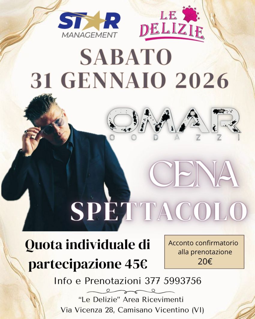 Cena Spettacolo con Omar Codazzi - Le Delizie Ricevimenti – Camisano Vicentino (VI), Camisano Vicentino (VI) - 🎉 Cena Spettacolo con Omar Codazzi – 31 gennaio 2026 a Camisano Vicentino (VI)
Vuoi vivere una serata all’insegna di musica live, cucina di qualità e...