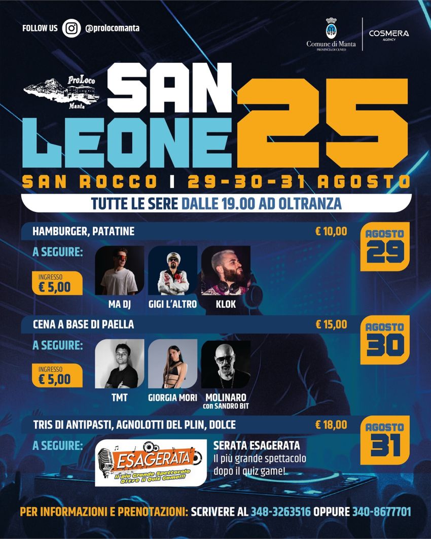 SAN LEONE 2025 - Parco San Rocco, via Garibaldi , Manta (CN) - 🔵 SAN LEONE 2025 🔵🗓️ 29-30-31 Agosto 2025 | dalle ore 19.00 ad oltranza 📍Parco San Rocco, via Garibaldi | Manta (CN) Prenota via whatsapp: 348-3263...