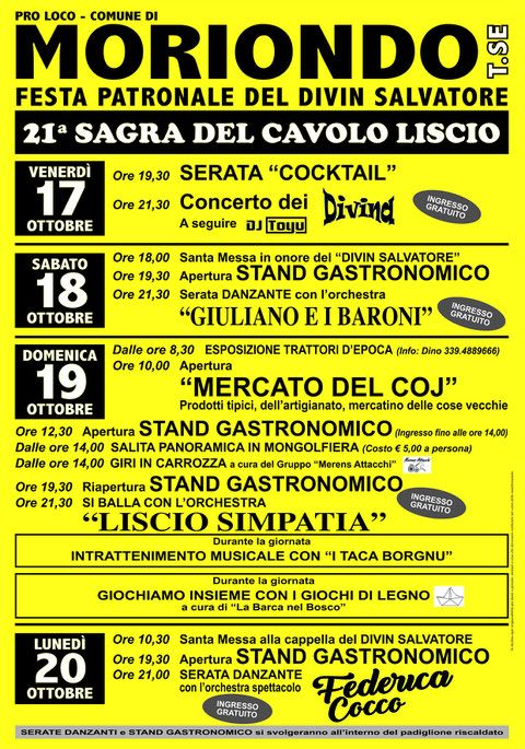 SAGRA DEL CAVOLO LISCIO - Centro, Moriondo Torinese (TO) - Festa Patronale del Divin Salvatore e 21ª Sagra del Cavolo Liscio a Moriondo Torinese: programma ed eventi
Dal 17 al 20 ottobre 2025, il borgo di Mori...