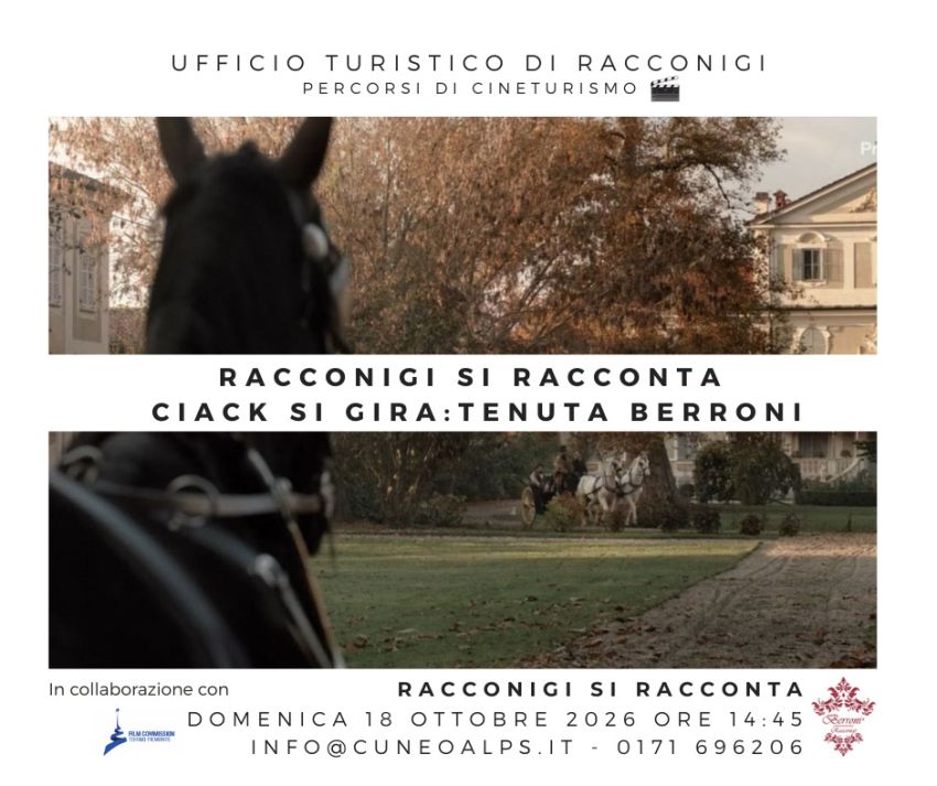 CIACK SI GIRA - Racconigi, Racconigi (CN) - Domenica 18 ottobre, alle ore 14.45, CuneoAlps organizza Ciack si gira, una speciale visita guidata alla Tenuta Berroni a Racconigi, incentrata princi...