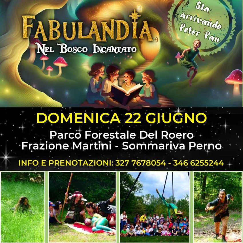 FABULANDIA nel Bosco Incantato - Parco Forestale del Roero, Frazione Martini, Sommariva Perno (CN) - 👉 FABULANDIA nel Bosco Incantato 🌳🧚‍♀️🧝‍♀️🧚‍♀️🌳 Domenica 22 Giugno Parco Forestale del Roero @ecomuseodellerocche Preparatevi a divertirvi nella...