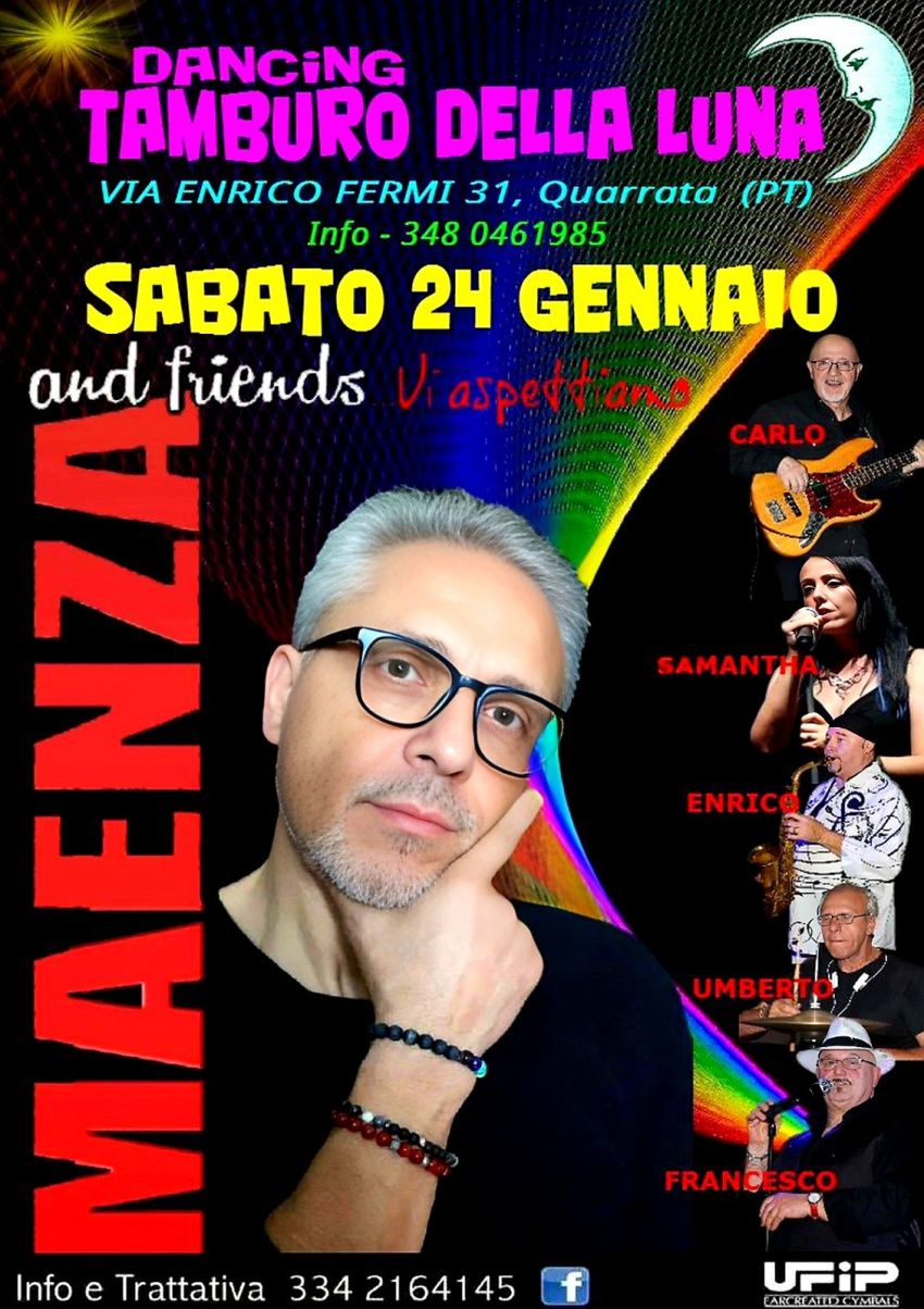MAENZA & FRIENDS: SI TORNA IN PISTA! -  Dancing Tamburo della Luna Via Enrico Fermi 31, Quarrata (PT), Quarrata (PT) - Ciao Ragazzi! 👋 Siete pronti? La nostra formazione al completo (in sestetto!) ritorna questo Sabato 24 Gennaio e vi aspetta carichissima a Quarrata a...