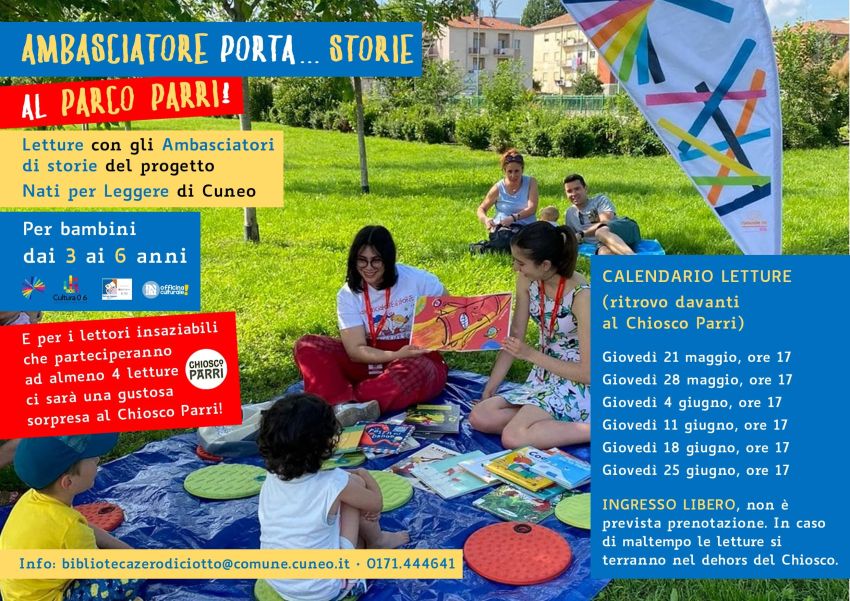 Ambasciatore porta… storie! Al Parco Parri - Parco Parri, Cuneo (CN) - Letture ad alta voce con gli Ambasciatori del Progetto Nati per Leggere di Cuneo per bambini dai 3 anni in su Parco Parri (ritrovo davanti al Chiosco...
