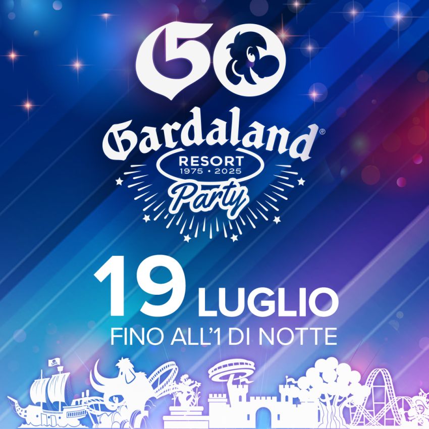 50th Anniversary Party - Gardaland - Gardaland, Peschiera del Garda (VR) - 50th Anniversary Party – Save the Date: 19 luglio! Sul palco: tanti Ospiti speciali che ti faranno cantare e ballare fino all’1 di notte.Ti aspettiamo...