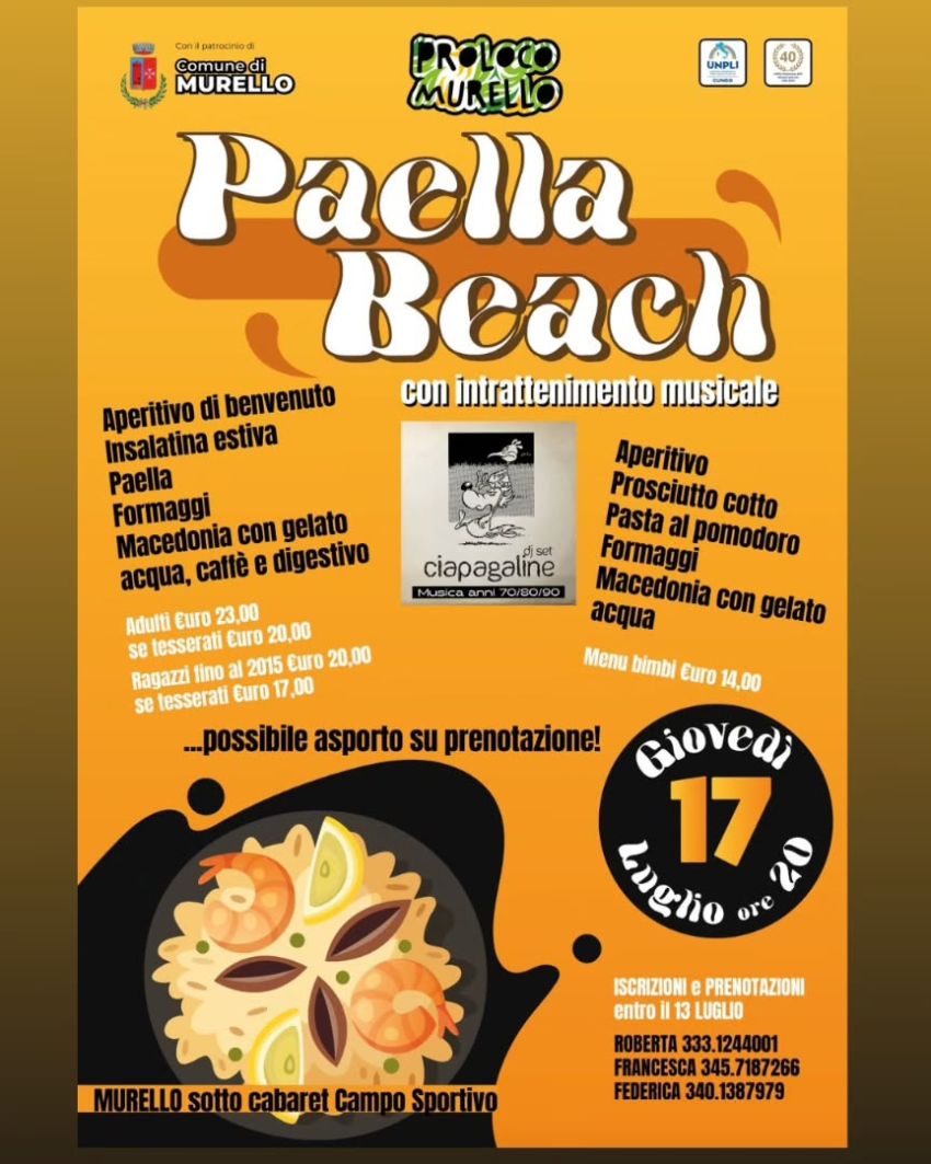 Paella Beach - Cabaret, Campo Sportivo, Murello (CN) - Paella per tutti! 🇪🇸È in arrivo a MURELLO il "Paella Beach"Giovedì 17 Luglio ti portiamo in Spagna con una cena speciale a base di paella fatta al mom...