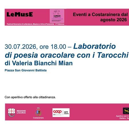 Laboratorio di poesia oracolare - Piazza San Giovanni Battista, Costarainera (IM) - Valeria Bianchi Mian con questo laboratorio oracolare, che usa tarocchi poetici, guida i partecipanti nel mondo dei Trionfi, delle Lame, dei Tarocchi,...