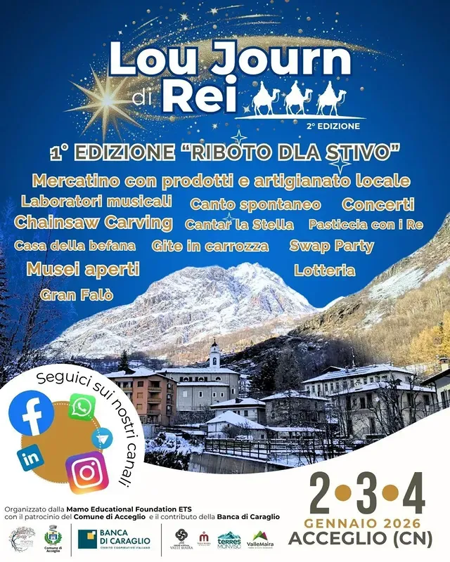 LOU JOURN DI REI - La Festa dell'Epifania! - Centro, Acceglio (CN) - Tre Giorni di Magia e Tradizione: La Festa dell'Epifania! 🧹✨ Dal 2 al 4 Gennaio, torna la seconda edizione del “Lou Journ di Rei” ad Acceglio, un lu...