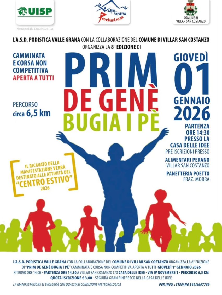 Prim de Genè bugia i pè - via IV Novembre n 1 (Casa delle Idee), Villar San Costanzo (CN) - Sulla scia dei successi delle passate edizioni il Comune di Villar San Costanzo e la Podistica Valle Grana ripresentano “Prim de Genè bugia i pè” camm...