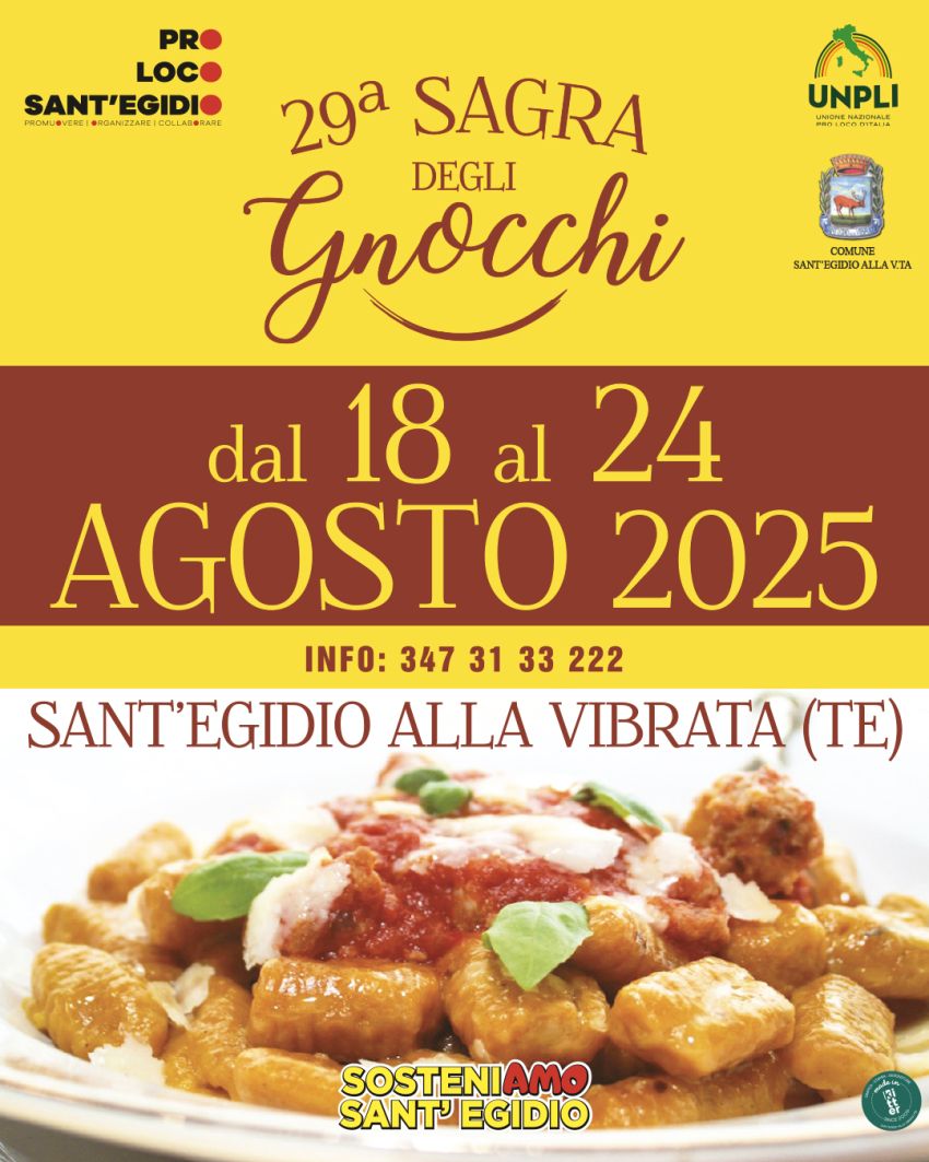 29a Sagra degli Gnocchi - Centro città, Sant'Egidio alla Vibrata (TE) - 🍽 29ª Sagra degli Gnocchi📍 Sant’Egidio alla Vibrata (TE)📅 Dal 18 al 24 Agosto 2025Preparate il palato… stanno tornando gli gnocchi più buoni dell'es...