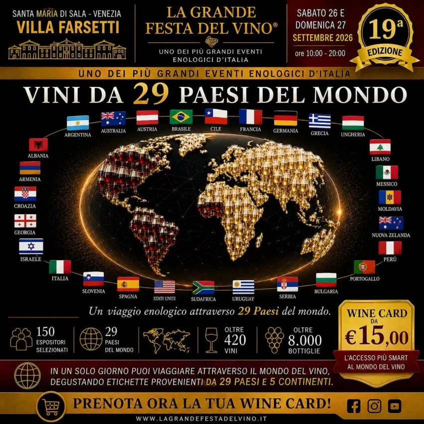 La Grande Festa del Vino - Via Roma, 1, Santa Maria di Sala (VE) - Torna a Villa Farsetti, a Santa Maria di Sala, La Grande Festa del Vino, uno degli eventi enologici più importanti dedicati alle grandi etichette ital...