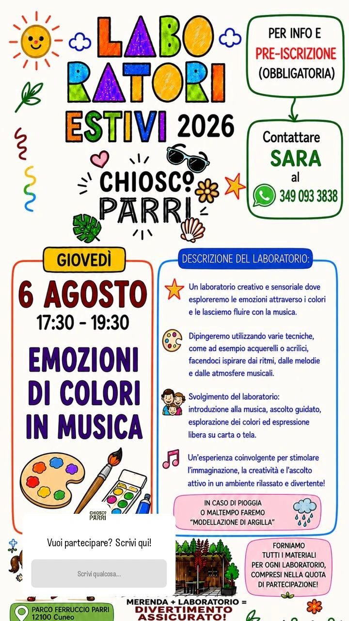 Emozioni di Colori in Musica | Laboratori Estivi 2026 - Parco Parri (Chiosco), Cuneo (CN) - 
🎨 Emozioni di Colori in Musica | Laboratori Estivi 2026 🎶
Un pomeriggio all'insegna della creatività, dell'espressione personale e del divertimento...