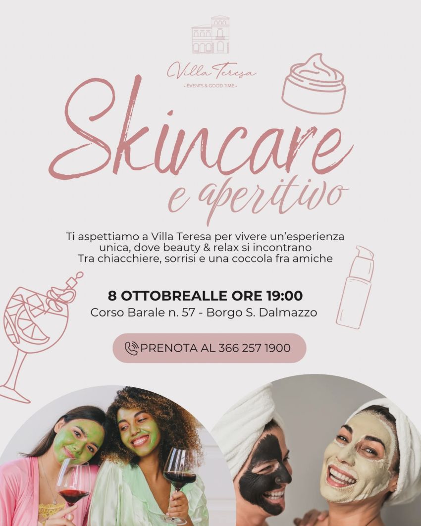  Skincare e Aperitivo a Villa Teresa - Corso Barale 57, Borgo San Dalmazzo (CN) - ✨ Skincare & Aperitivo a Cuneo ✨📅 Mercoledì 8 ottobre📍 Villa Teresa – Borgo San Dalmazzo
Una serata tutta dedicata a relax, benessere e bellezza...