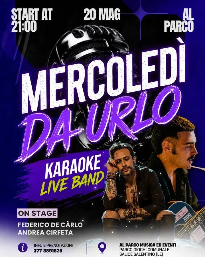 Mercoledì Da Urlo - Andrea Cirfeta - Via Filippo Turati (Al Parco), Salice Salentino (LE) - 