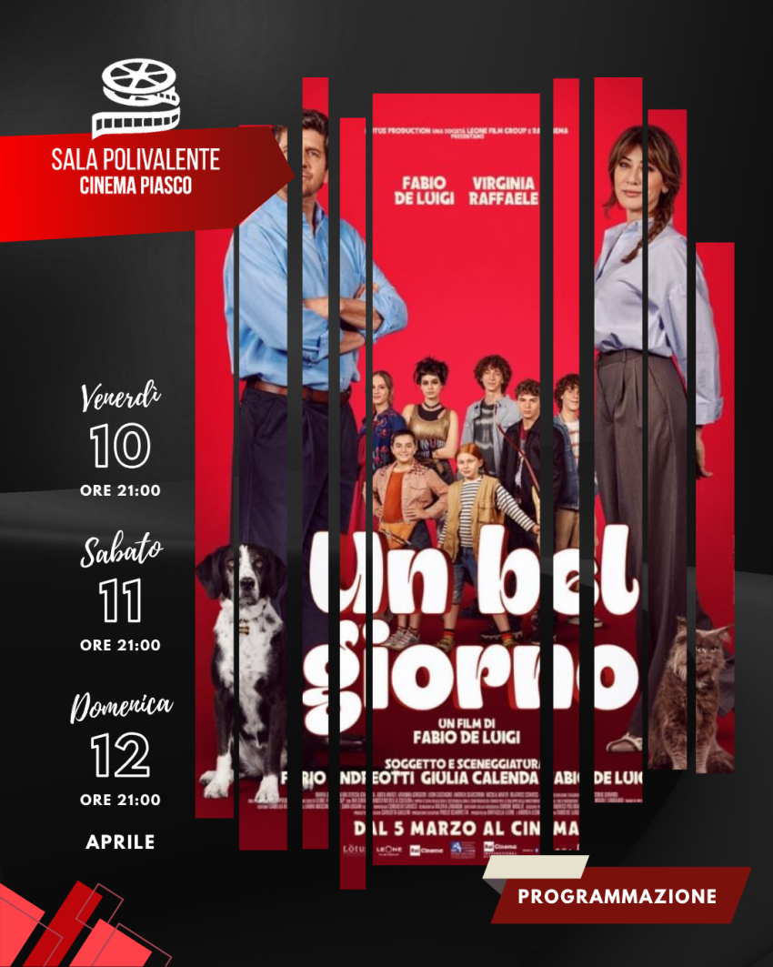 Un Bel Giorno - Sala Polivalente Dott. Serra - Via Umberto I, 145, Piasco (CN) - 🎬 𝗨𝗻 𝗕𝗲𝗹 𝗚𝗶𝗼𝗿𝗻𝗼📅 Venerdì 10 aprile 2026 – 21:00📅 Sabato 11 aprile 2026 – 21:00📅 Domenica 12 aprile 2026 – 21:00
🎟️ 𝗜𝗻𝗴𝗿𝗲𝘀𝘀𝗼6 € intero | 4 € ridott...
