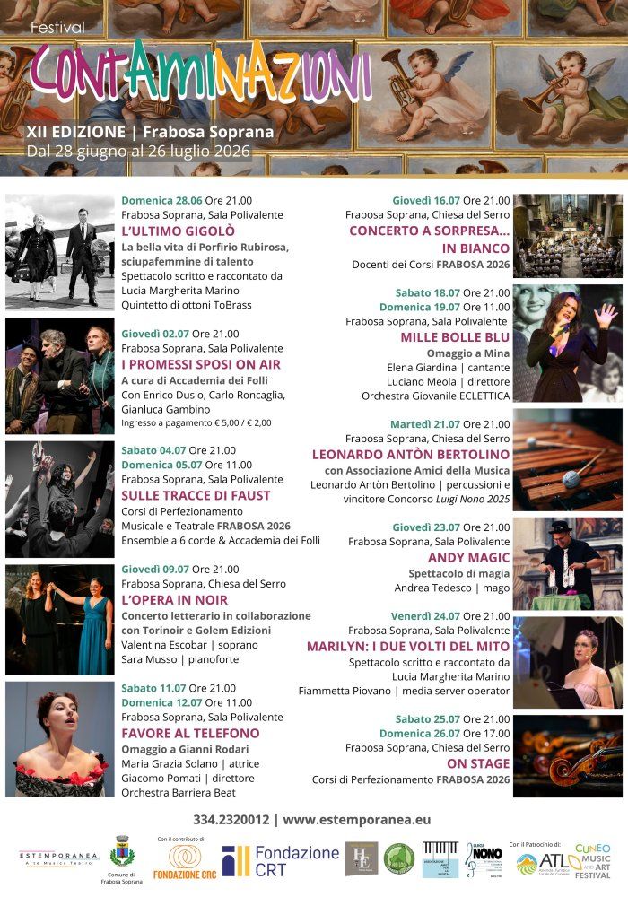 CONCERTO A SORPRESA IN BIANCO - Frabosa Soprana, Frabosa Soprana (CN) - Dal 28 giugno al 26 luglio torna il Festival Contaminazioni a Frabosa Soprana, organizzato dall'Associazione Estemporanea e giunto alla sua dodicesima...