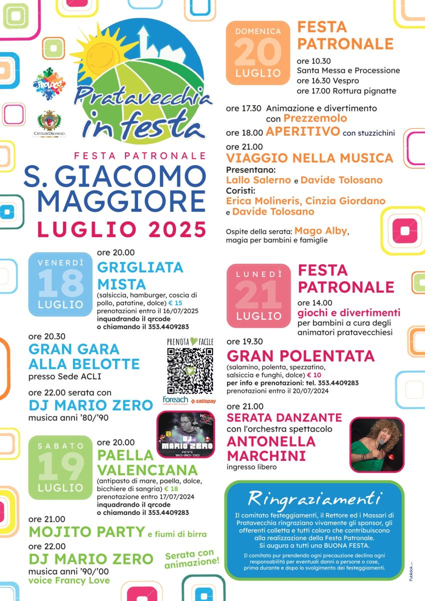 Festa di San Giacomo - PRATAVECCHIA - Cortile Scuola elementare Pratavecchia Via Montenero, 2 - 12025 Dronero, Dronero (CN) - 🌟 Pratavecchia in Festa 2025 🌟
Dal 18 al 21 luglio, il cuore batte più forte a Pratavecchia!🔥 Grigliate sotto le stelle, paella valenciana, birra a...