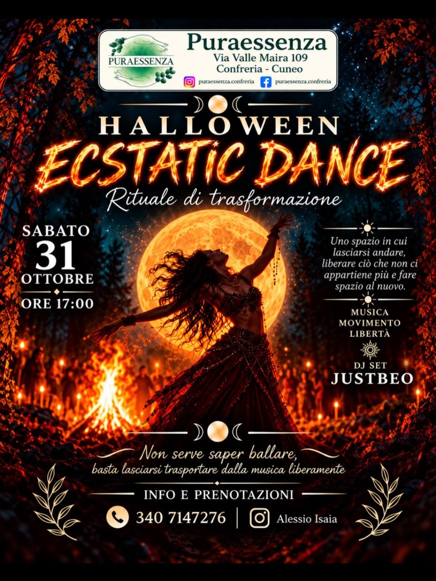 HALLOWEEN : Ecstatic Dance + Psytrance Mystic Party - via Valle Maira 109 (Puraessenza), Cuneo (CN) - 🎃 Questo Halloween sarà un viaggio speciale.Due danze, due energie diverse, ma un unico intento.🌙 Inizieremo con un’Ecstatic Dance, un viaggio attra...