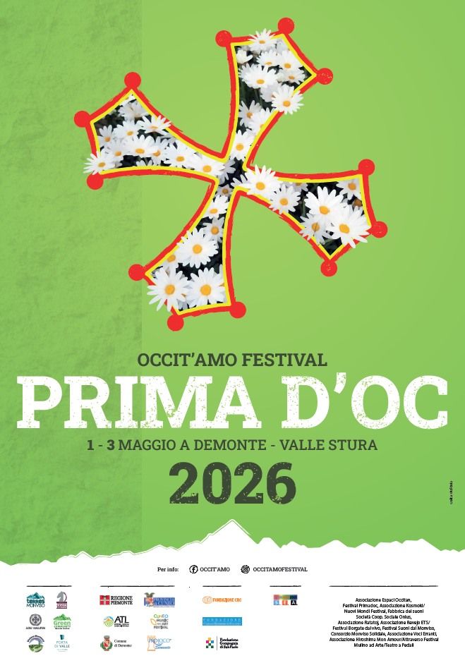 Occit'amo Festival - Prima D'Oc - Piazza Nuto Revelli, Demonte (CN) - 





Le 4 stagioni di Occit’amo - La Primavera




Comune di Demonte | Proloco Demonte e Unione Montana Valle Stura
Prima D’oc, la festa occitana che...