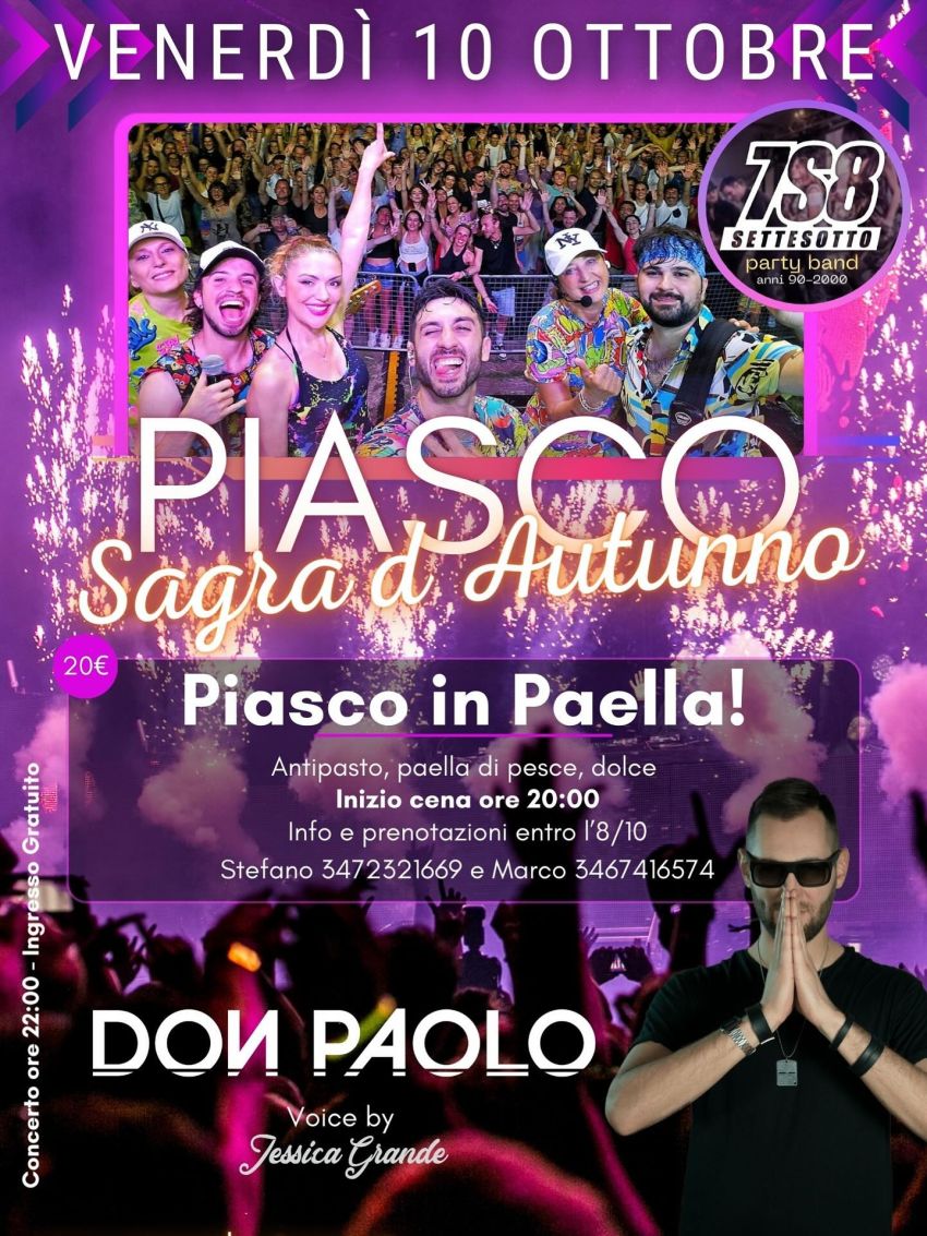 SAGRA D'AUTUNNO - PIASCO IN PAELLA - Piazza Biandrate, Piasco (CN) - 🗓️ Venerdì 10 Ottobre📍Piasco (CN) - Piazza Biandrate⏰ORE 20.00🍽️ Piasco in paella 🥘🐠🍗💶 20,00€ ORE 22.00🎸🎤 SettesottoA seguire...🎧🎚️ Don Paolo...