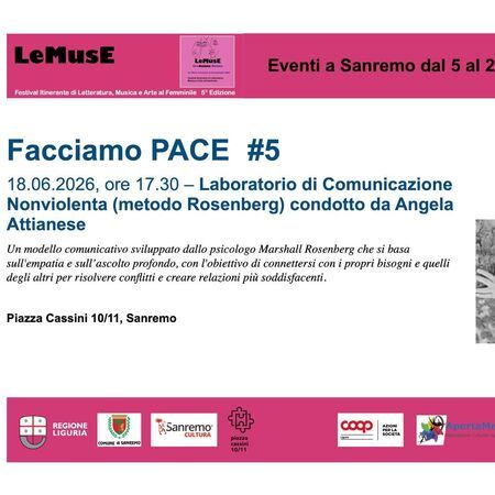 Laboratorio Comunicazione Non Violenta - Piazza Cassini 10/11, Sanremo (IM) - Con la comunicazione si fa cultura! Il laboratorio introduttivo “Premesse di Pace”, condotto da Angela Attianese, introduce alle tecnche di Comunicazi...